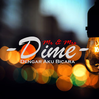 MP3 download Mr & Mrs Dime - Dengar Aku Bicara - Single iTunes plus aac m4a mp3