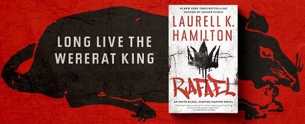 Long live the wererat king. Rafael by Laurell K. Hamilton.