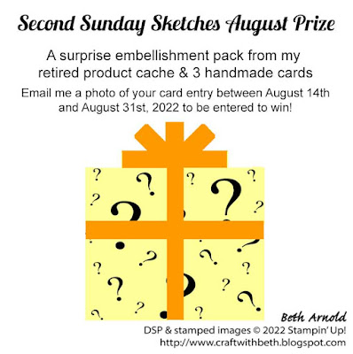 Craft with Beth: Stampin' Up! August 2022 Second Sunday Sketches #39 card challenge sketch challenge prize graphic
