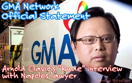 GMA Network Official Statement Arnold Clavio Interview with Napoles lawyer