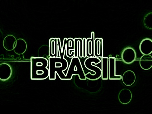 "AVENIDA BRASIL" - A NOVELA DA GLOBO NO LUGAR DE "FINA ESTAMPA" - REDE GLOBO