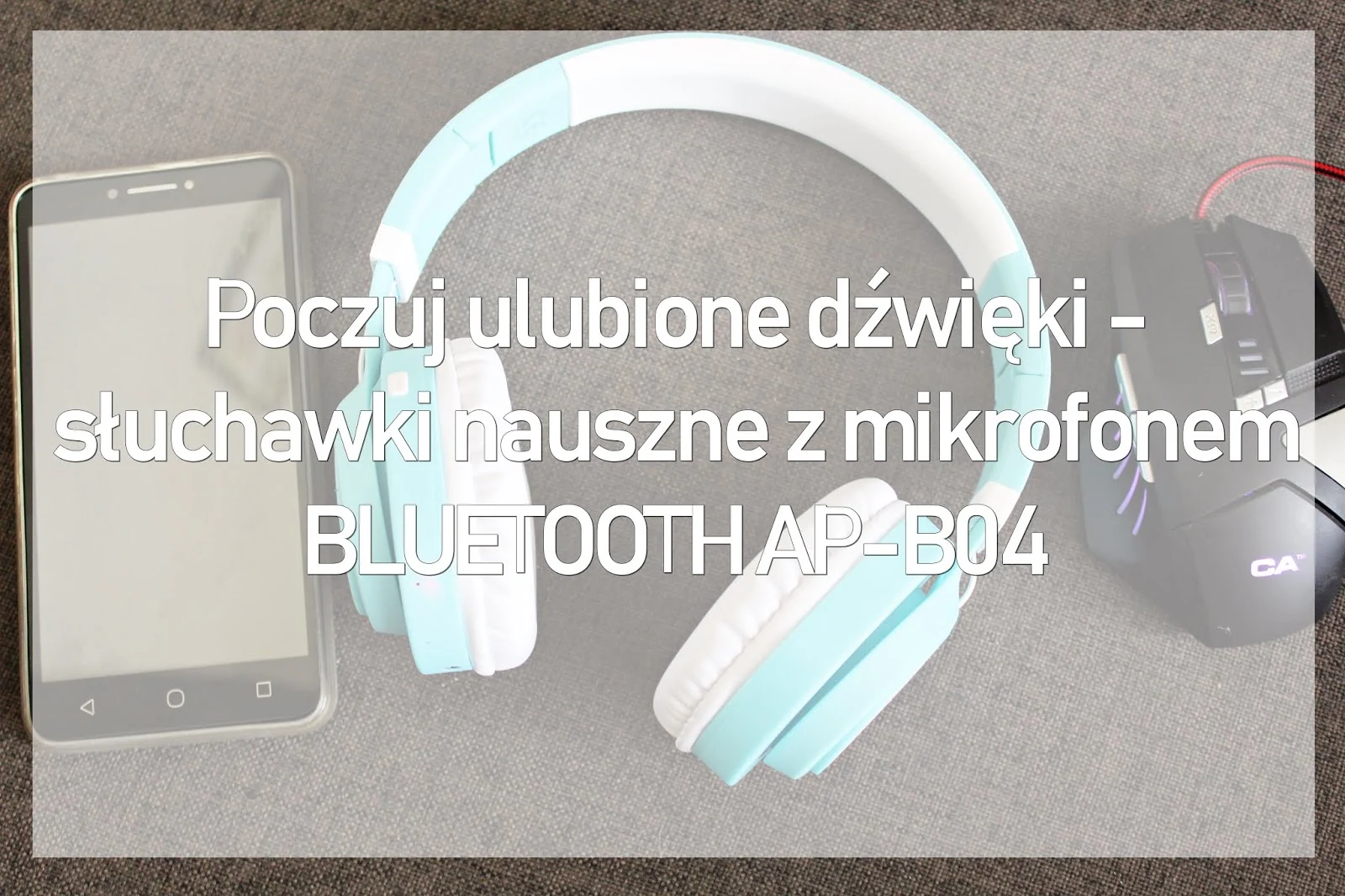 Poczuj ulubione dźwięki - słuchawki nauszne z mikrofonem BLUETOOTH AP-B04 - IziGSM