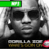 Gorilla Zoe: "What's Goin On"  (New #Music DOWNLOAD)