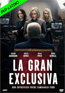 LA GRAN EXCLUSIVA – SCOOP – DVD-5 – DUAL LATINO – 2024 – (VIP)