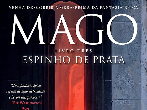 Lançamento destaque: A Saga do Mago, livro 3, Espinho de Prata, Raymond E. Feist e Saída de Emergência Brasil