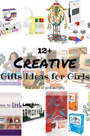 12+ Creative Gift Ideas for Girls inspired by art, STEM, cooking, and electronics. 