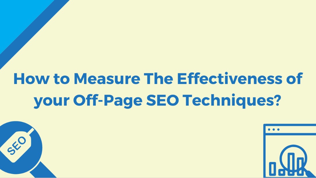 how to measure the effectiveness of off-page seo?