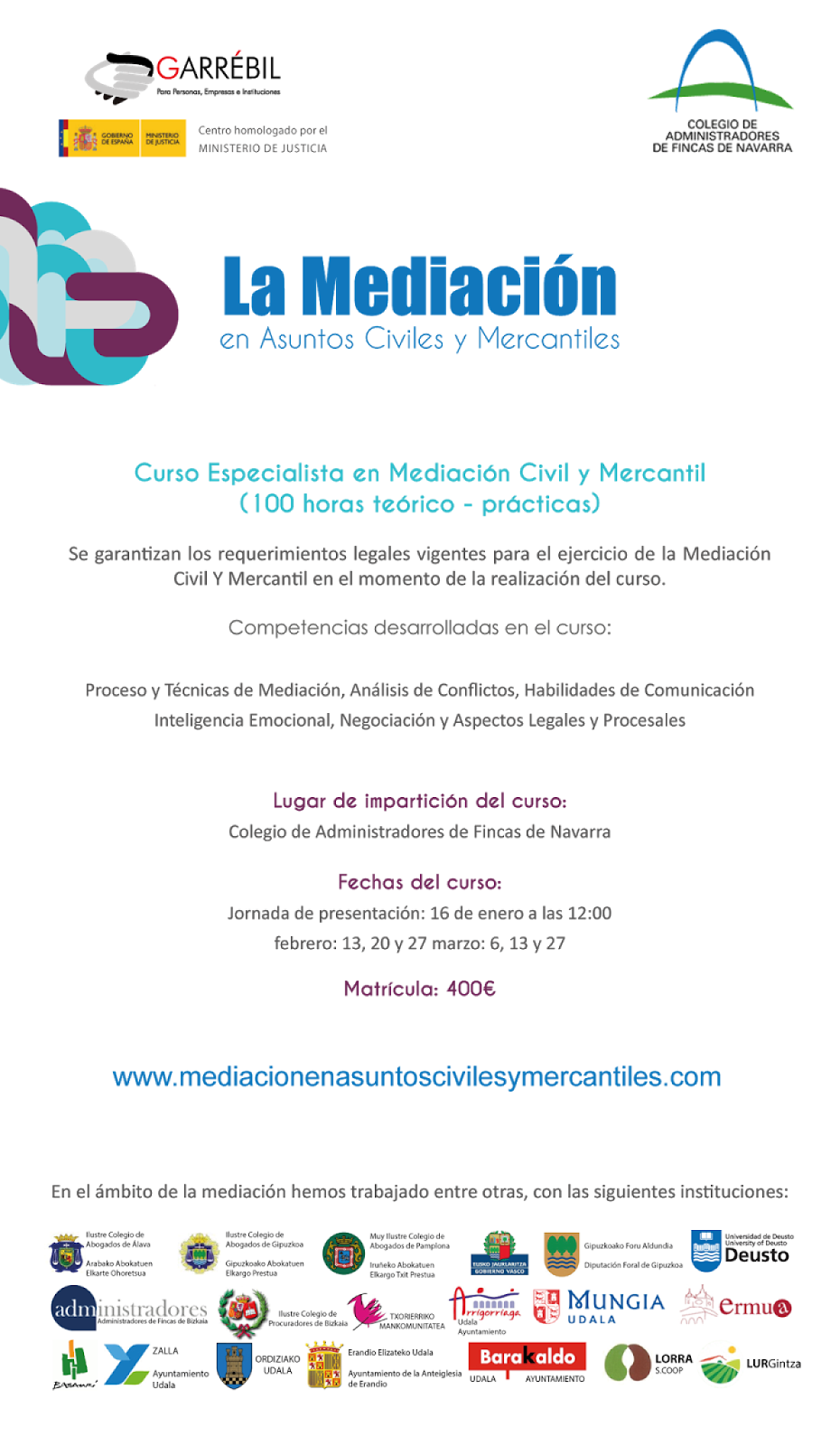  Más información del curso en: www.mediacionenasuntoscivilesymercantiles.com