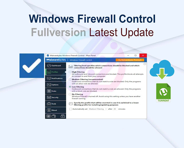 Windows Firewall Control 6.9.9.9 Free Latest Update