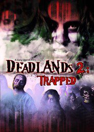 Deadlands 2: Trapped Filmovi sa prijevodom na hrvatski jezik