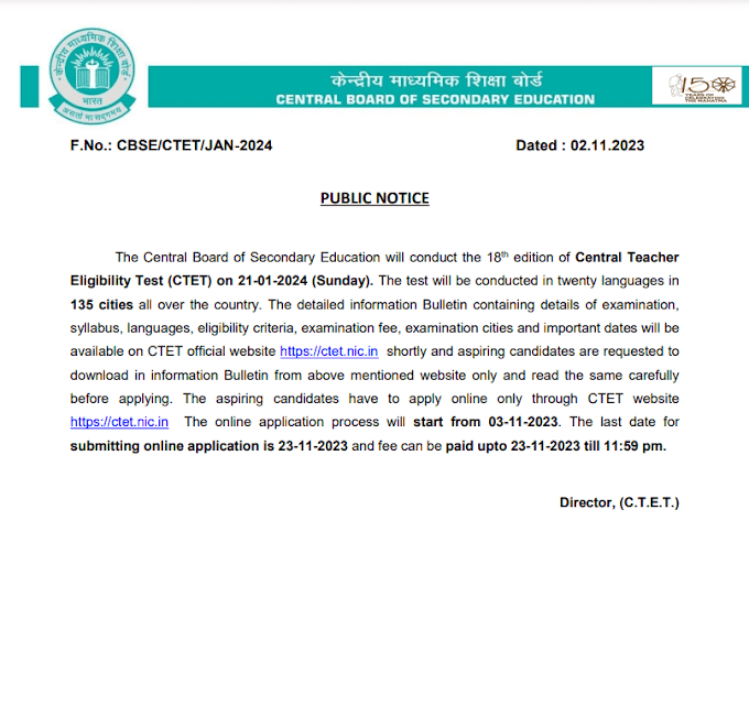 ONLINE APPLICATION FOR CTET EXAM 2024, LAST DATE 23/11/2023, CHECK ELIGIBILITY AND FULL NOTIFICATION