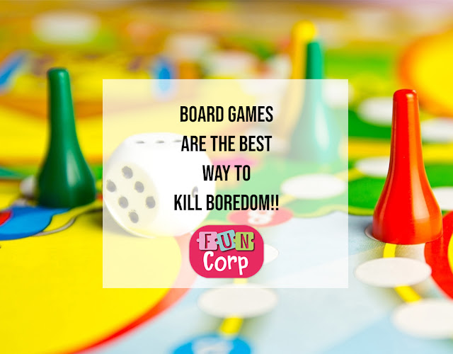 Board Games Are The Best Way To Kill Boredom!!