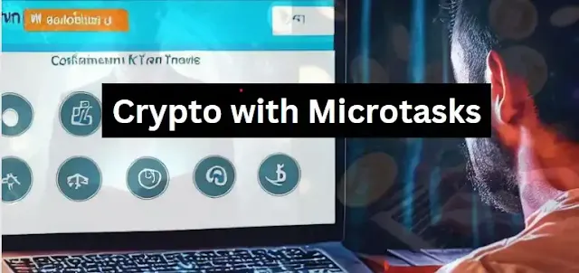 Earn Free Crypto with Microtasks