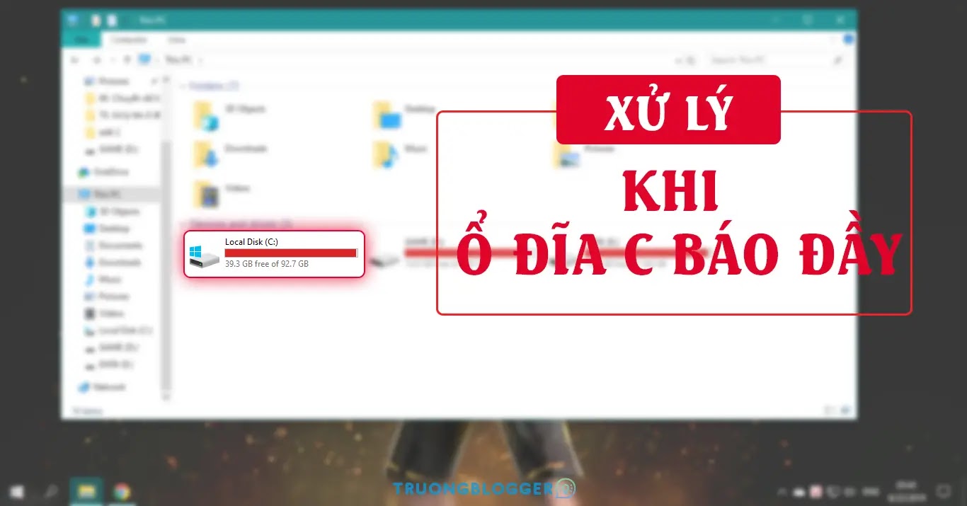 Cách khắc phục ổ C bị đầy Windows 10 hiệu quả