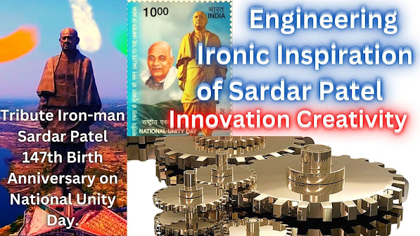 Engineering Ironic Inspiration of Sardar Patel