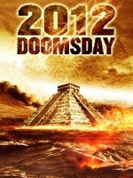 2012 doomsday movie