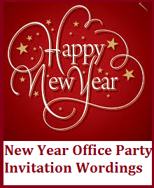 Sample Invitation Wordings: New Year
