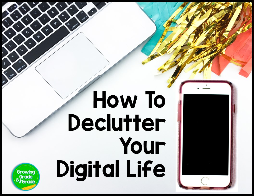 How To Declutter Your Digital Life In 3 Easy Steps