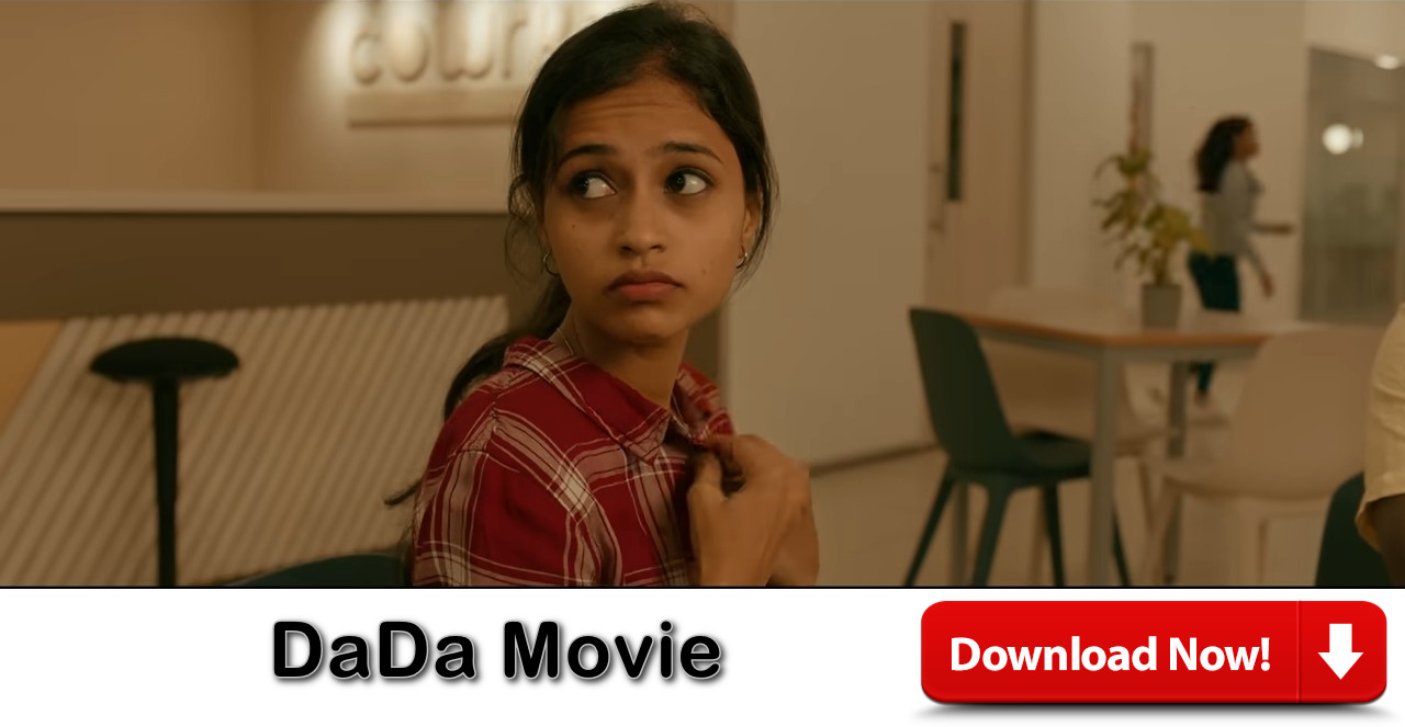 DaDa Movie Download Link, Trailer, Story, Star Cast