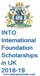 INTO International Foundation Scholarships in UK 2018-19, at University of East Anglia, Description, Eligibility Criteria, Method of Applying, Deadline