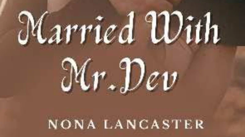 Novel Married With Mr Dev pdf