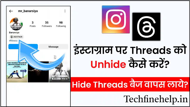 Instagram Par Threads Badge Unhide Kaise Kare