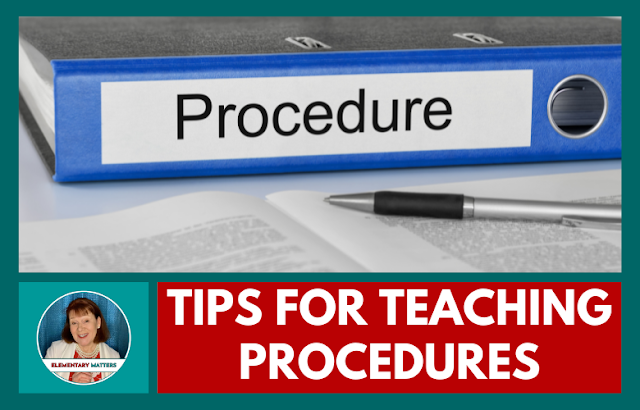 Tips for Teaching Procedures: Here are three tips to help set expectations for procedures at the beginning of the school year!