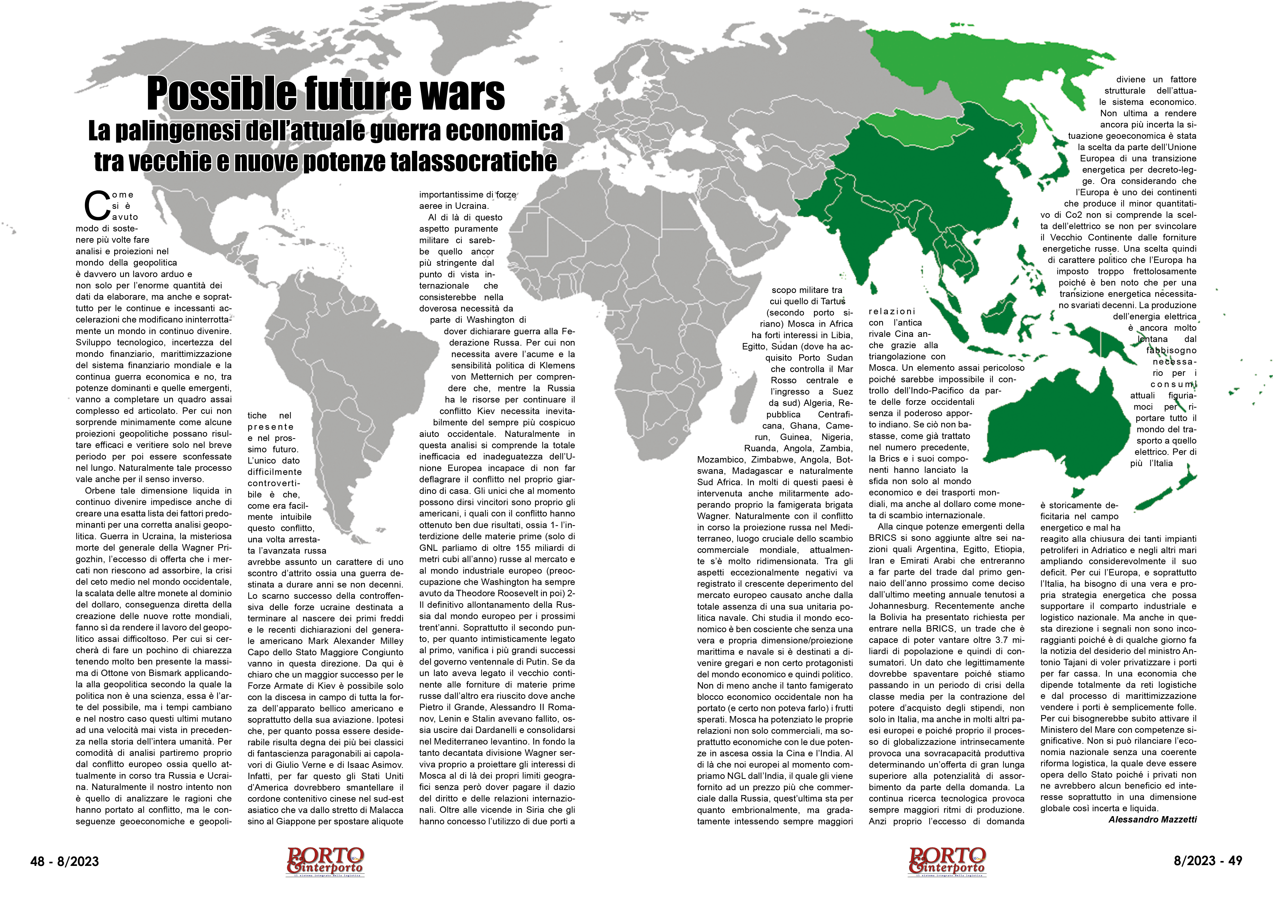AGOSTO 2023 PAG. 48 - Possible future wars La palingenesi dell’attuale guerra economica tra vecchie e nuove potenze talassocratiche