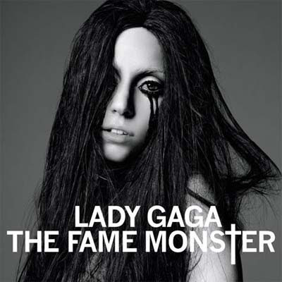 lady gaga fame monster. 1º Lady GaGa - The Fame