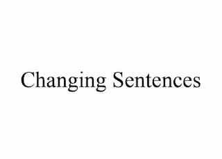 Changing sentences