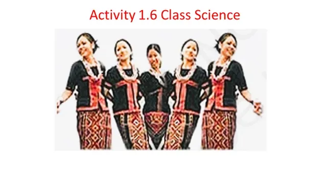 Explain NCERT activity 1.6 Class 9 Science with a conclusion , Ch1