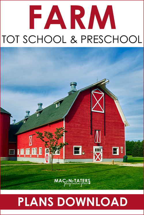 Farm Theme Tot School & Preschool Plans