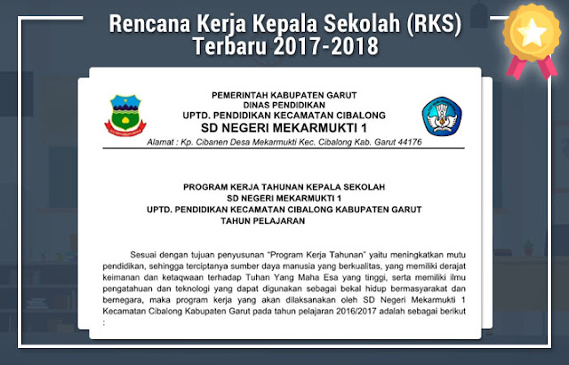 Rencana Kerja Kepala Sekolah (RKS) Terbaru 2017-2018