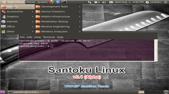 Santoku: Mobile Forensics, Malware Analysis And App Security Testing