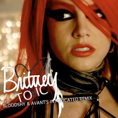 Britney Spears Toxic Bloodshy Avant's Intoxicated Remix MBM single 