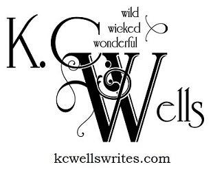 Wild. Wicked. Wonderful. K.C. Wells.