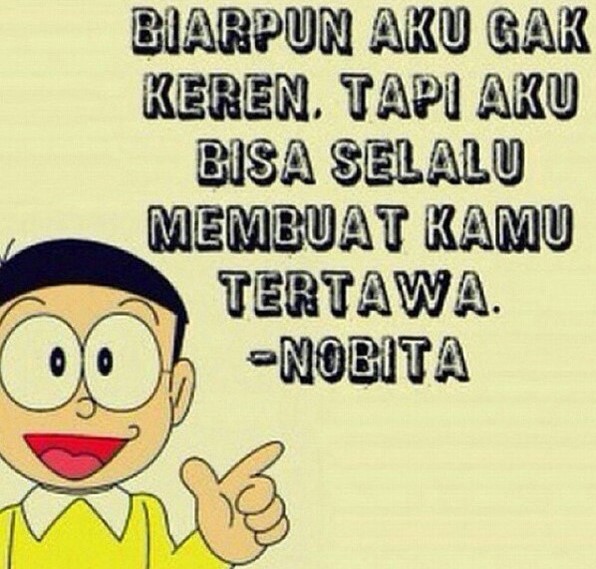  Gambar  Kata Kata Galau Nobita Yang Mengena di Hati