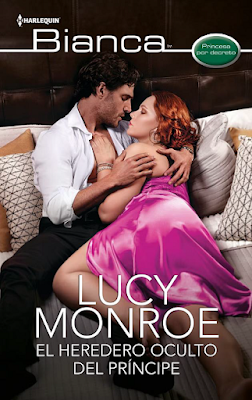 Lucy Monroe - El Heredero Oculto Del Príncipe