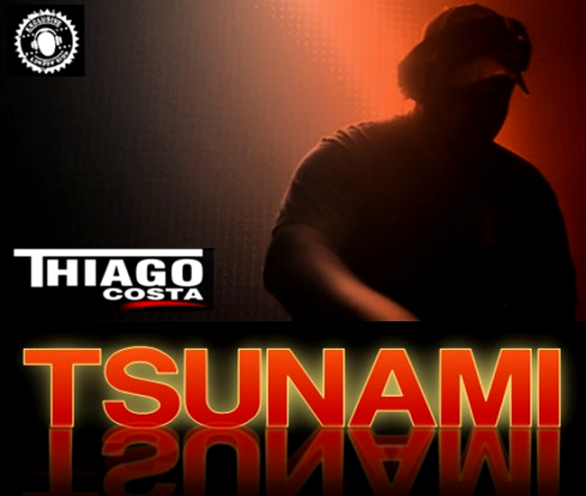 DJ Thiago Costa - TSUNAMI