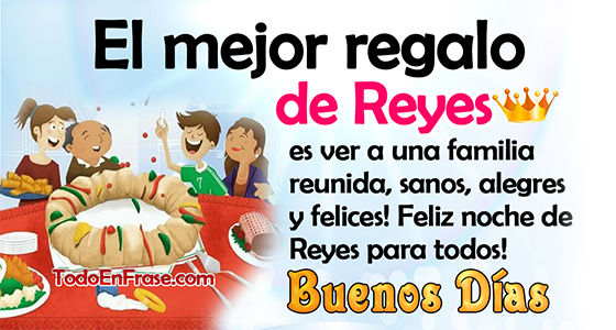 Feliz Noche de Reyes Frases para dedicar