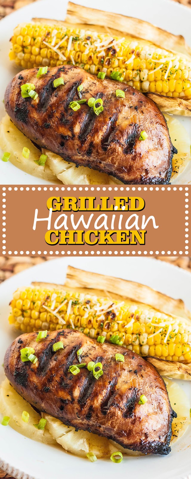 GRILLED HAWAIIAN CHICKEN