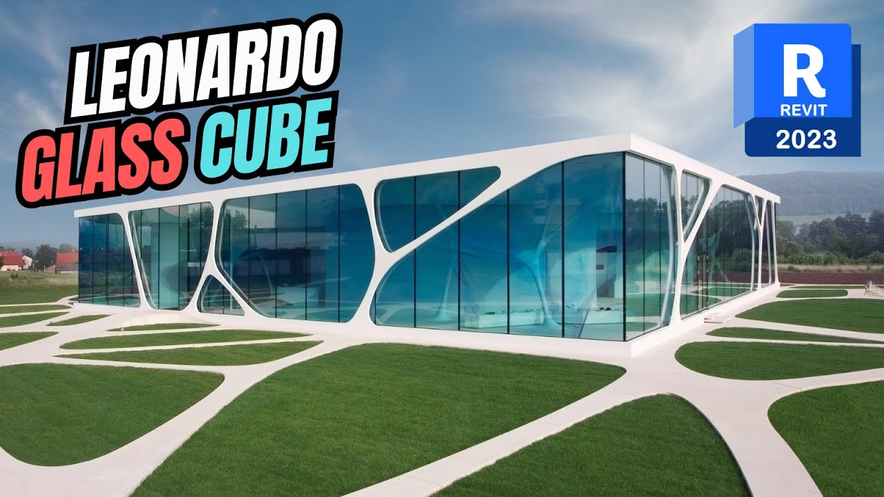 Leonardo Glass Cube Tutorial In Revit 2023