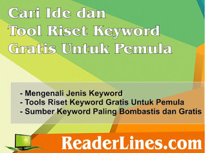 Cari Ide dan Tool Riset Keyword Gratis Untuk Pemula