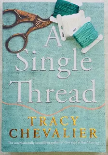 A Single Thread by Tracy Chevalier (Photo Credit: Carpe Librum)