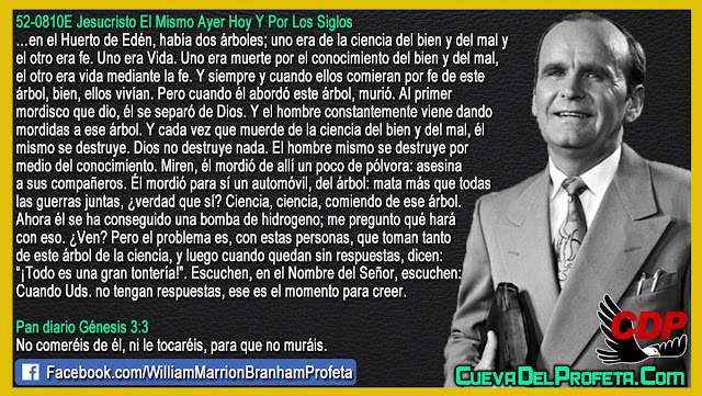 Cuando Ustedes no tengan respuestas ese es el momento para creer - Citas William Branham Mensajes