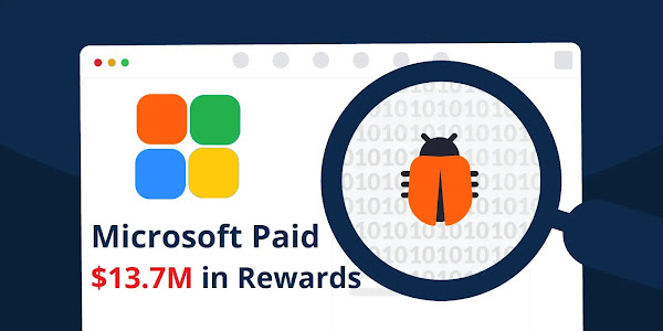 Microsoft paid out 13.7 Million as Bug Bounties Reward to Hackers