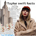 What are 10 facts about Taylor Swift? - Top 10 Google
