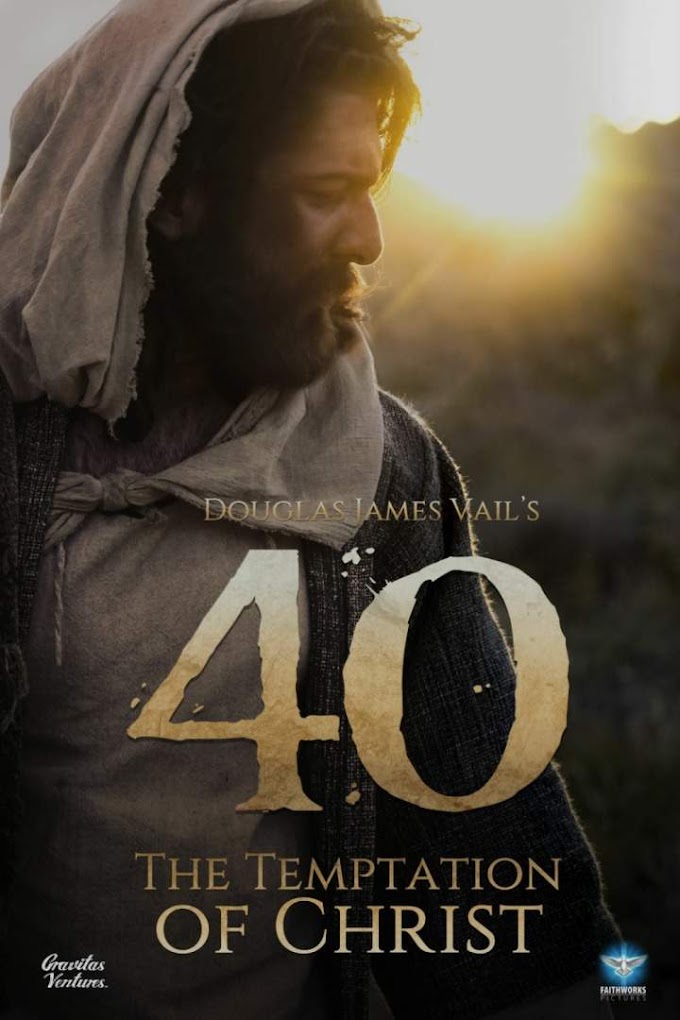 Movie: 40: The Temptation of Christ (2020)