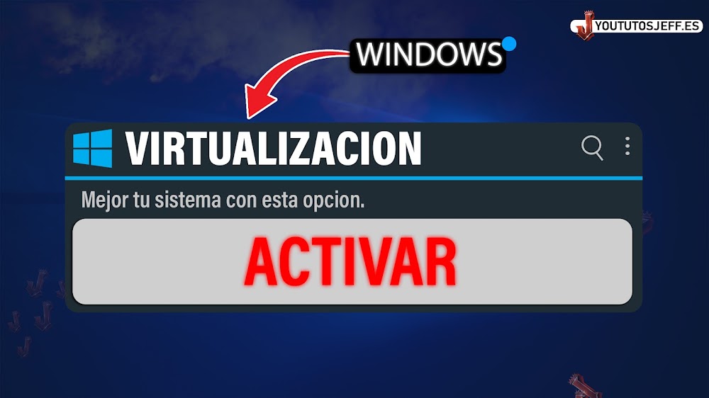 Como Activar la VIRTUALIZACION en Windows 10 🔵