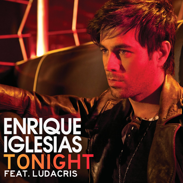 Enrique Iglesias - Tonight (FanMade Single Cover). Made by Jo$ie